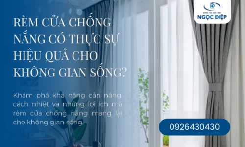 Rèm Cửa Chống Nắng Có Thực Sự Hiệu Quả Cho Không Gian Sống?